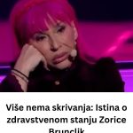 Više nema skrivanja: Istina o zdravestvenom stanju Zorice Brunclik Više nema skrivanja: Istina o zdravestvenom stanju Zorice Brunclik - featured image