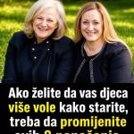 Ako želite da vas djeca više vole kako starite, treba da promijenite ovih 8 ponašanja Ako želite da vas djeca više vole kako starite, treba da promijenite ovih 8 ponašanja - featured image