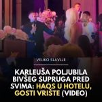 Karleuša poljubila bivšeg supruga pred svima: Haos u hotelu, gosti vrište (VIDEO) Karleuša poljubila bivšeg supruga pred svima: Haos u hotelu, gosti vrište (VIDEO) - featured image