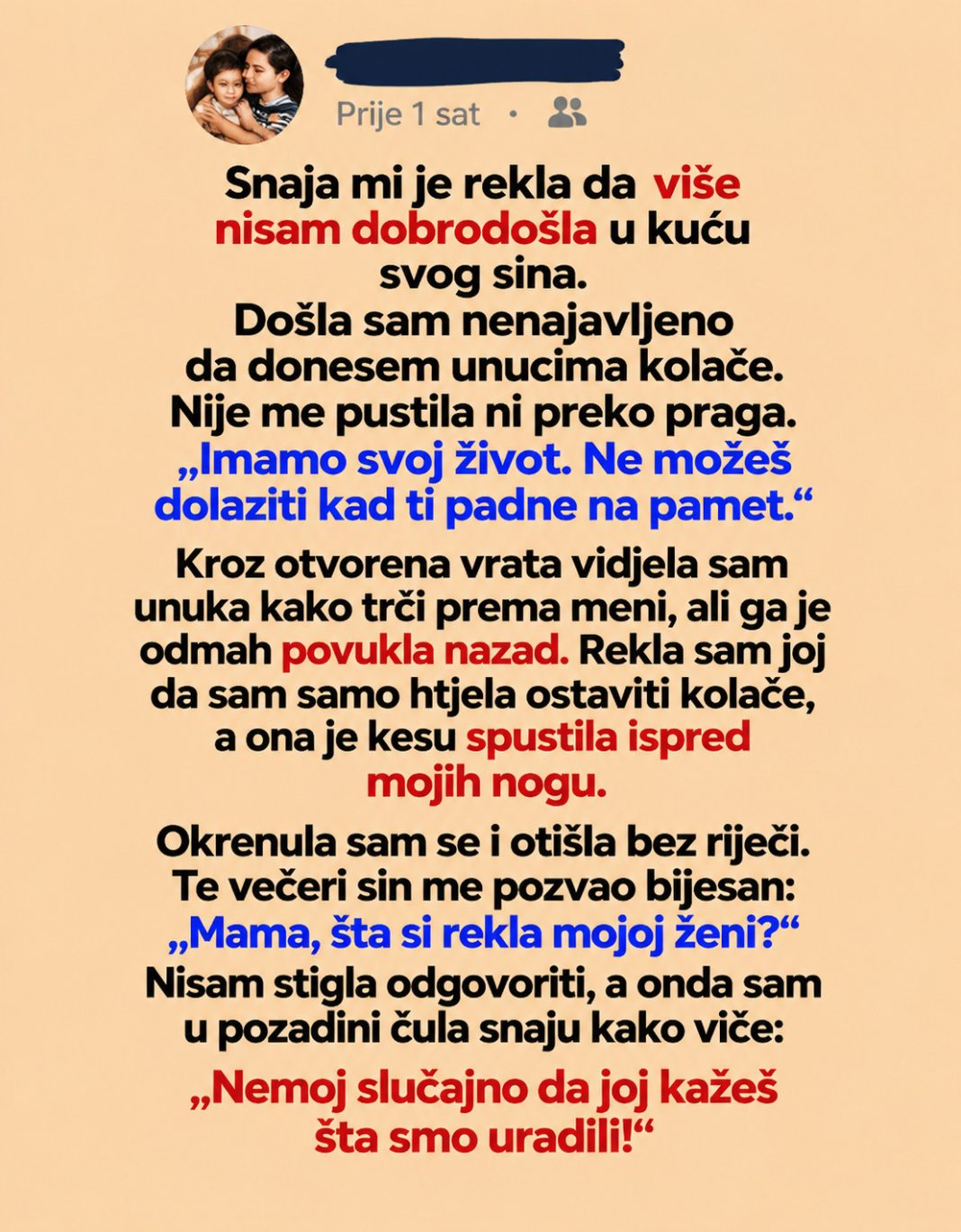 Snaja mi je zabranila da dolazim kod sina - featured image Snaja mi je zabranila da dolazim kod sina - featured image